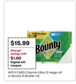 CVS Charmin Ultra 12 mega roll or Bounty 6 double roll offer