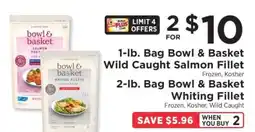 ShopRite Bowl & Basket Salmon and Whiting Fillets offer