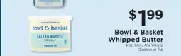 ShopRite Bowl & Basket Whipped Butter offer