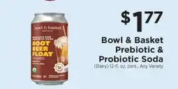 ShopRite Bowl & Basket Prebiotic & Probiotic Soda offer
