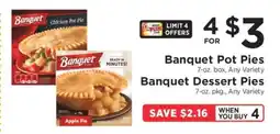 ShopRite Banquet Pot Pies / Banquet Dessert Pies offer