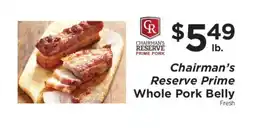 ShopRite Chairman's Reserve Prime Whole Pork Belly offer