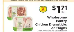 ShopRite Wholesome Pantry Chicken Drumsticks or Thighs offer