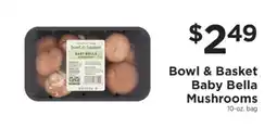ShopRite Bowl & Basket Baby Bella Mushrooms offer