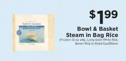 ShopRite Bowl & Basket Steam in Bag Rice offer