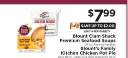 ShopRite Blount Clam Shack Premium Seafood Soups / Blount’s Family Kitchen Chicken Pot Pie offer