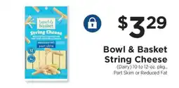 ShopRite Bowl & Basket String Cheese offer