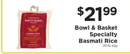 ShopRite Bowl & Basket Specialty Basmati Rice offer