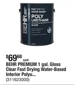 The Home Depot BEHR PREMIUM 1 gal. Gloss Clear Fast Drying Water-Based Interior Polyurethane offer