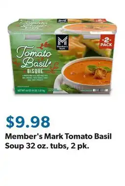 Sam's Club Member's Mark Tomato Basil Soup 32 oz. tubs, 2 pk offer