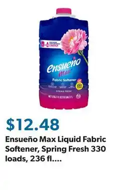 Sam's Club Ensueño Max Liquid Fabric Softener, Spring Fresh 330 loads, 236 fl. oz offer