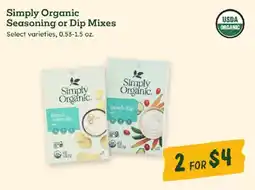 Sprouts Farmers Market Simply Organic Seasoning or Dip Mixes offer