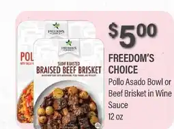 Commissary FREEDOM'S CHOICE Pollo Asado Bowl or Beef Brisket in Wine Sauce offer