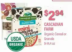 Commissary CASCADIAN FARM Organic Cereal or Granola offer
