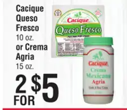 Smart & Final Cacique Queso Fresco 10 oz. or Crema Agria 15 oz offer
