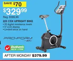 Dunham's Sports PRO-FORM 225 CSX UPRIGHT BIKE offer