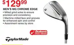 Dunham's Sports TAYLORMADE MEN'S MG CHROME EDGE offer