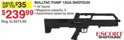 Dunham's Sports BULLTAC PUMP 12GA SHOTGUN offer