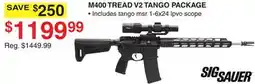 Dunham's Sports SIGSAUER M400 TREAD V2 TANGO PACKAGE offer