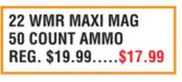 Dunham's Sports 22 WMR MAXI MAG 50 COUNT AMMO offer