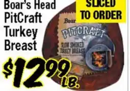 Western Beef Boar's Head PitCraft Turkey Breast offer