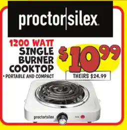 Ollie's PROCTOR SILEX 1200 WATT SINGLE BURNER COOKTOP offer