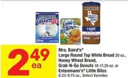 Albertsons Mrs. Baird's Large Round Top White Bread, Honey Wheat Bread, Grab-N-Go Donuts or Entenmann's Little Bites offer