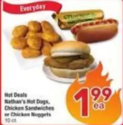 Albertsons Hot Deals Nathan's Hot Dogs, Chicken Sandwiches or Chicken Nuggets offer