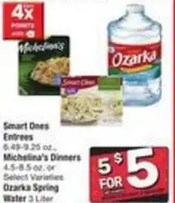 Albertsons Smart Ones Entrees, Michelina's Dinners, Orarka Spring Water offer