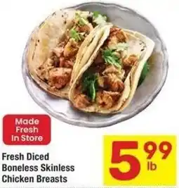 Albertsons Fresh Diced Boneless Skinless Chicken Breasts offer