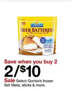 Target Select Gorton's frozen fish fillets, sticks & more offer