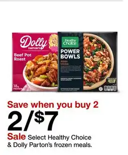 Target Select Healthy Choice & Dolly Parton's frozen meals offer