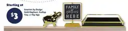 Family Dollar Interiors by Design Gold Elephant, Scallop Tray, or Flip Sign offer
