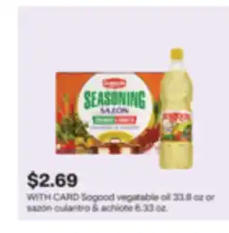 CVS Sogood vegatable oil 33.8 oz or sazón culantro & achiote 6.33 oz offer