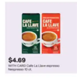 CVS Cafe La Llave espresso Nespresso offer