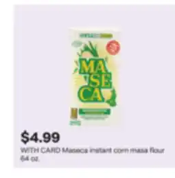 CVS Maseca instant corn masa flour offer