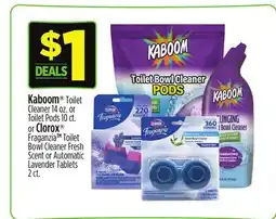 Dollar General Kaboom Toilet Cleaner 14 oz. or Toilet Pods 10 ct. or Clorox Fraganzia TM Toilet Bowl Cleaner offer