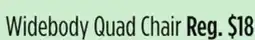 Dollar General Widebody Quad Chair offer