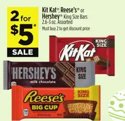 Dollar General Kit Kat or Reese's or Hershey offer