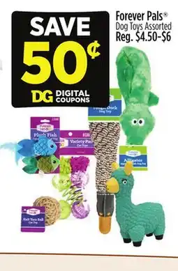 Dollar General Forever Pals Dog Toys offer