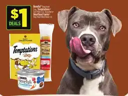 Dollar General Beneful , Temptations or Heartland Farms offer