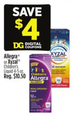 Dollar General Allegra or Xyzal offer