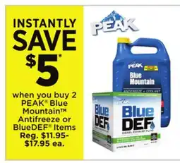 Dollar General PEAK Blue Mountain TM Antifreeze or BlueDEF Items offer