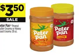 Dollar General Peter Pan Peanut Butter Creamy or Honey Roast Creamy offer