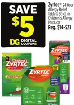 Dollar General Zyrtec 24 Hour Allergy Relief Tablets offer