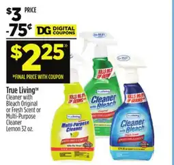 Dollar General True Living TM Cleaner with Bleach offer