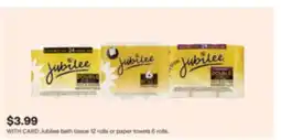 CVS Jubilee bath tissue 12 rolls or paper towels 6 rolls offer