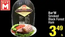 Super King Markets Bar'M Smoked Black Forest Ham offer