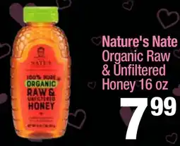 Super King Markets Nature's Nate Organic Raw & Unfiltered Honey offer