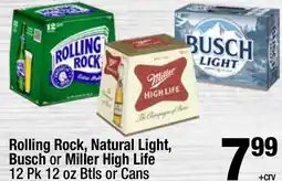 Super King Markets Rolling Rock, Natural Light, Busch or Miller High Life offer
